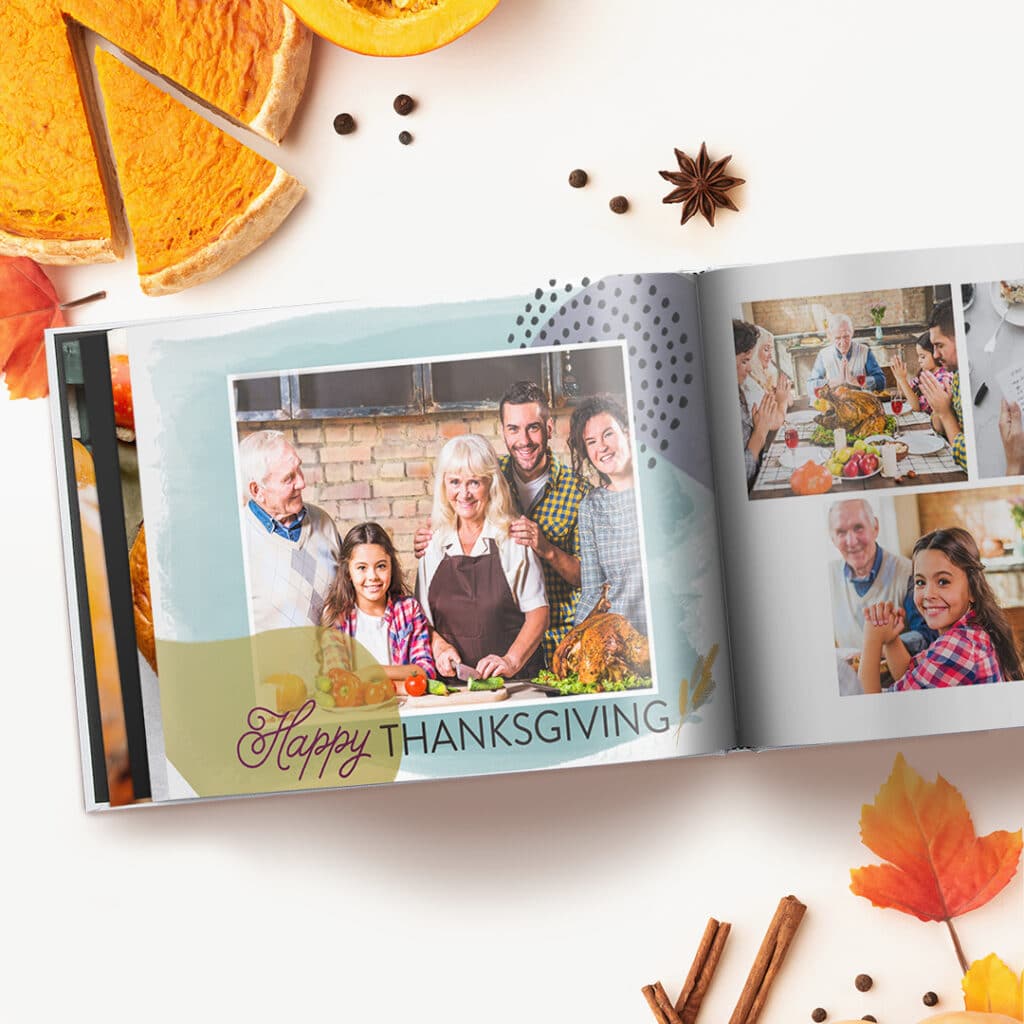 Create a Heartwarming Thanksgiving Photo Book With These Great Tips